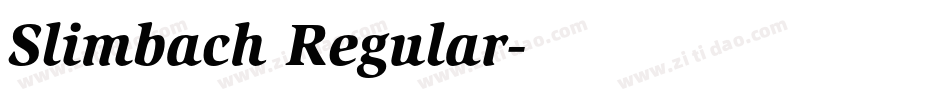 Slimbach Regular字体转换